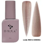 RUBBER BASE "DNKa" 12 ml #0012 Shining