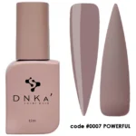 RUBBER BASE "DNKa" 12 ml #0007 Powerful