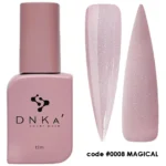 RUBBER BASE "DNKa" 12 ml #0008 Magical